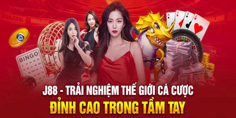 J88 đến một sân chơi cá cược chất lượng