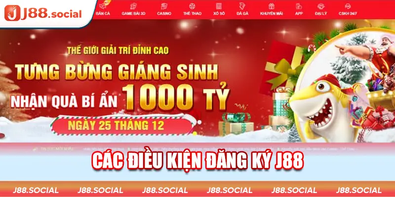 Điều kiện để đăng ký tài khoản J88